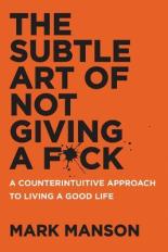 subtle art of not giving