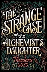 strange case of the alchemists daughter